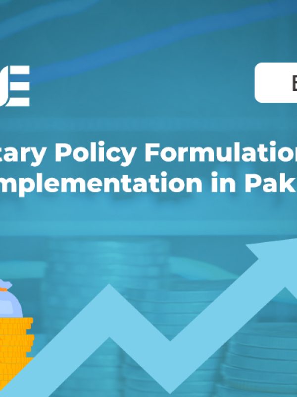 events-monetary-policy-formulation-and-implementation-in-pakistan-featured-image