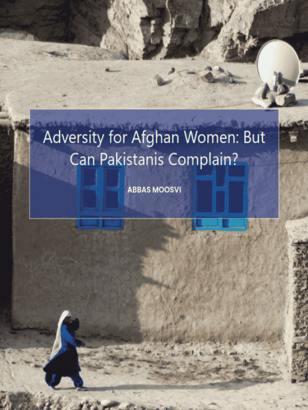par-vol2i10-15-adversity-for-afghan-women-but-can-pakistanis-complain