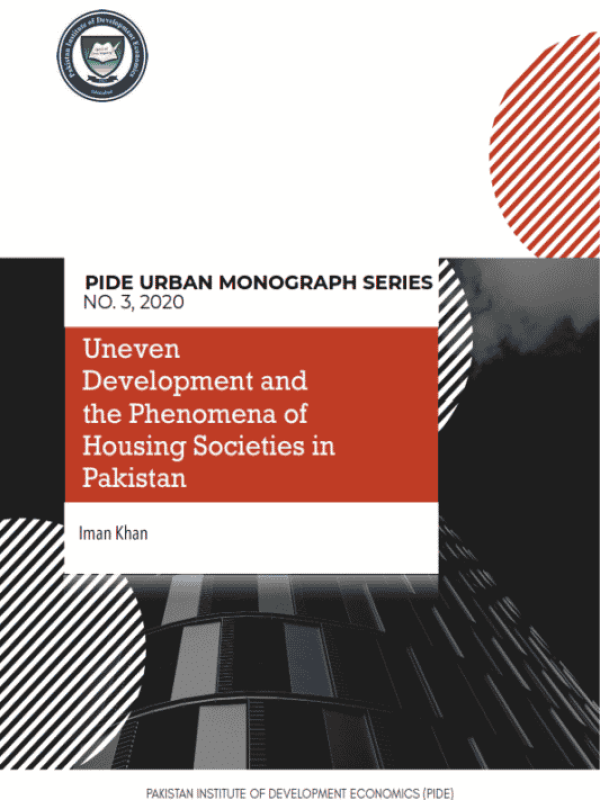 um-03-uneven-development-and-the-phenomena-of-housing-societies-in-pakistan