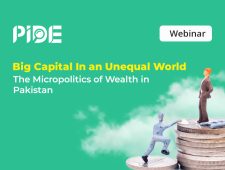 webinar-big-capital-in-an-unequal-world-the-micropolitics-of-wealth-in-pakistan